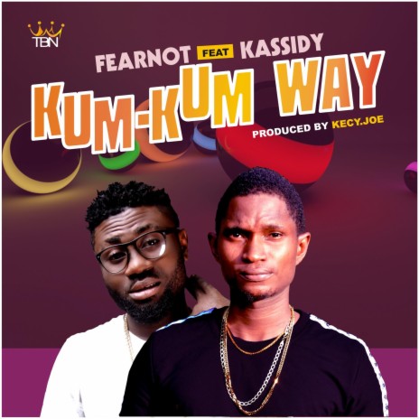 KUM KUM WAY | Boomplay Music