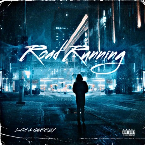 Road Running ft. QWEEZY | Boomplay Music