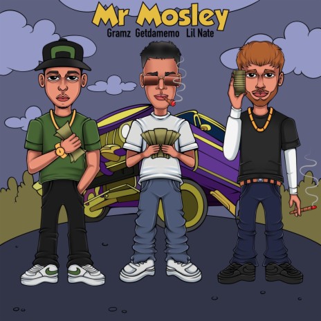 MR MOSLEY ft. Lil Nate & Getdamemo | Boomplay Music