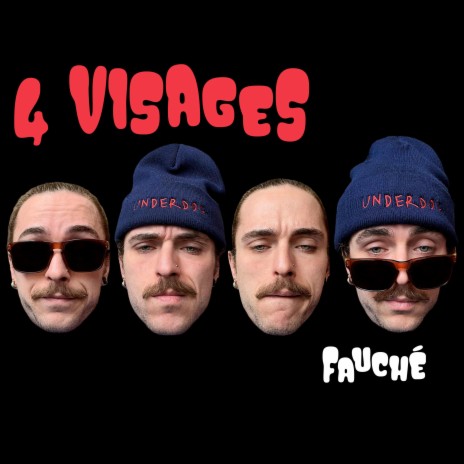 4 Visages | Boomplay Music