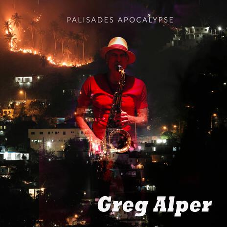 Palisades Apocalypse (Bernie Grundman Studios Remaster) | Boomplay Music