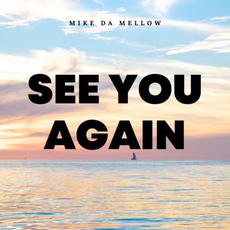 See You Again | Boomplay Music