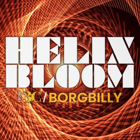 Helix Bloom (The MarsSaturn Sound Nightfall Remix) ft. Borgbilly | Boomplay Music