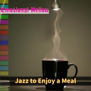 Jazz to Enjoy a Meal