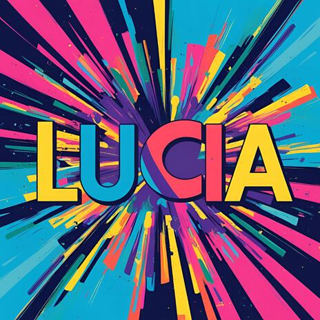 LUCIA | Boomplay Music