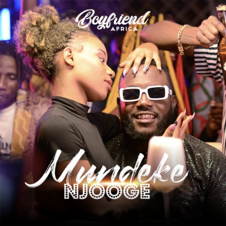 Mundeke Njooge | Boomplay Music