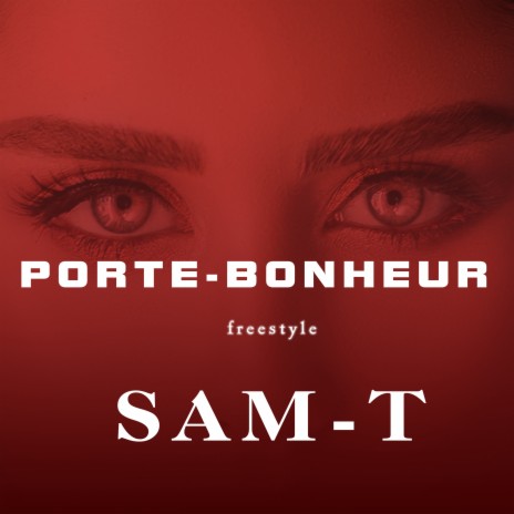 Porte-Bonheur (Freestyle) | Boomplay Music