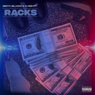 Racks (feat. Berto Billiono)