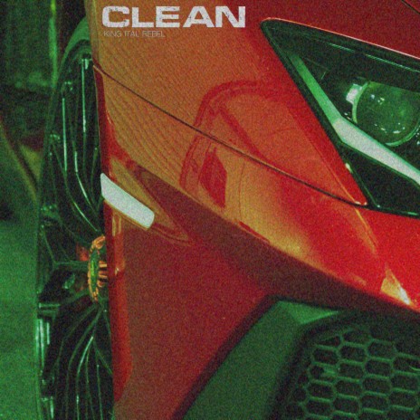 Clean | Boomplay Music