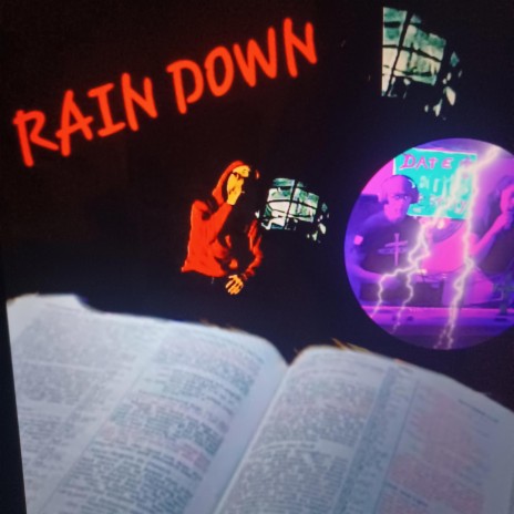 RAIN DOWN | Boomplay Music