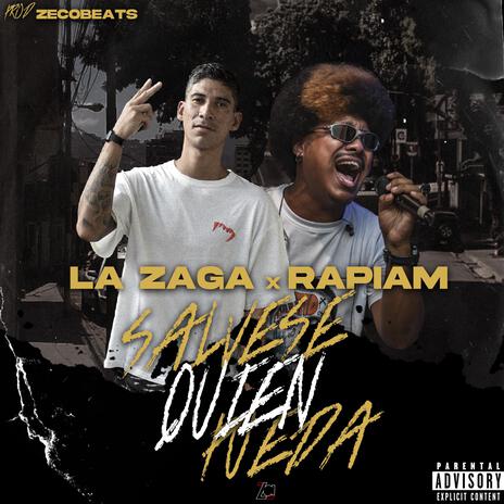 Salvese Quien Pueda ft. Rapiam & ZecoBeats