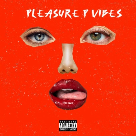 Pleasure P Vibes | Boomplay Music