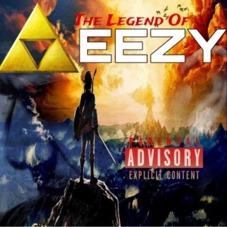 The Legend Of EEZY