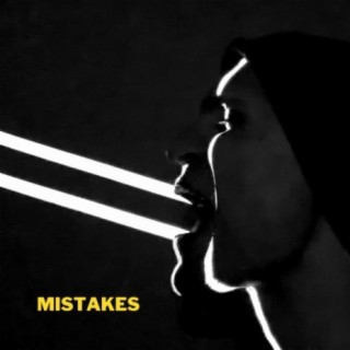 Mistakes