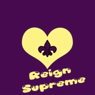 Reign Supreme