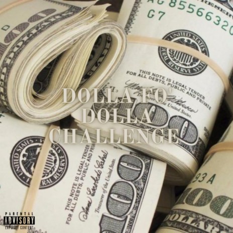 Dolla Fo' Dolla Challenge | Boomplay Music