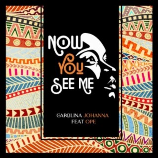 Now You See Me (feat. Ope)