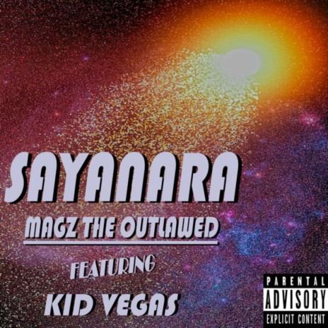 Sayanara ft. Kid Vegas | Boomplay Music