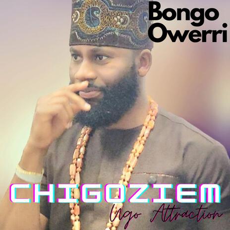 Chigoziem | Boomplay Music