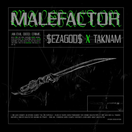 MALEFACTOR (feat. TAKNAM) | Boomplay Music