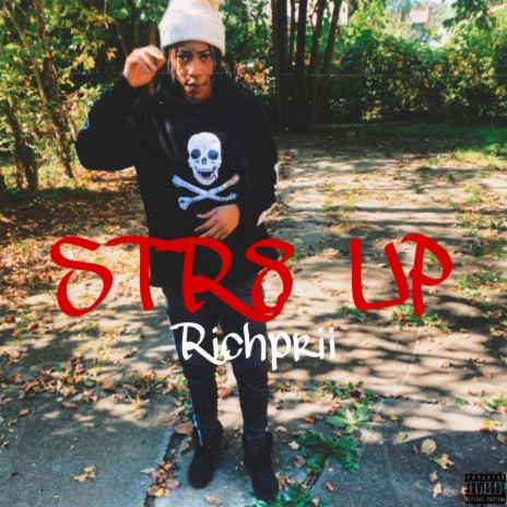 STR8 UP | Boomplay Music