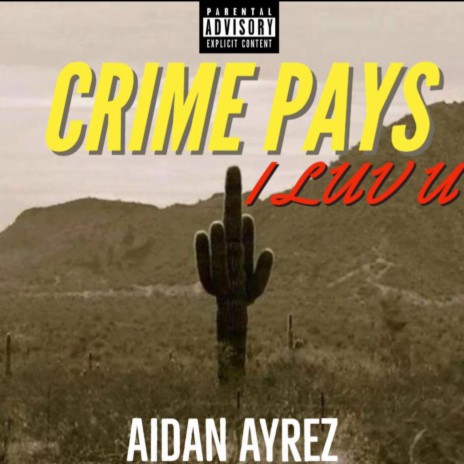 CRIME PAYS | Boomplay Music