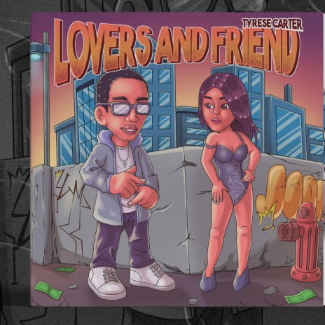 Lovers And Friends | Boomplay Music