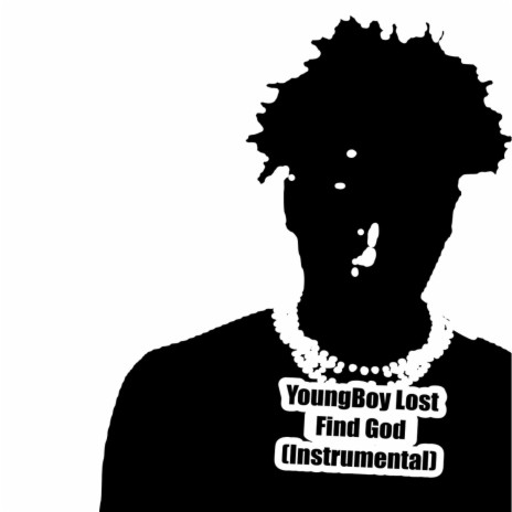 YoungBoy Lost Find God (Instrumental) | Boomplay Music