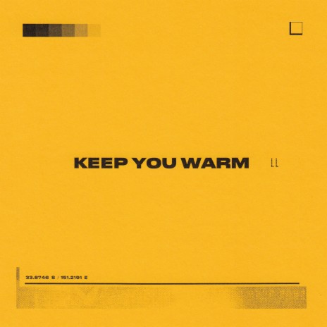 Keep You Warm | Boomplay Music