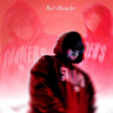 Red Moncler | Boomplay Music