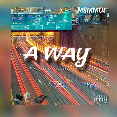 A way | Boomplay Music