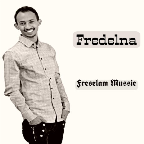 Fredelna | Boomplay Music