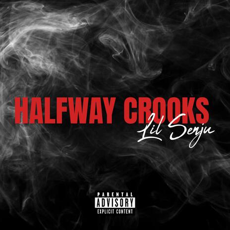 Halfway Crooks | Boomplay Music