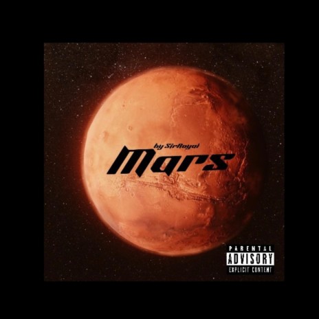 Mars ft. Royal T | Boomplay Music
