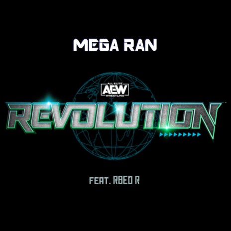 REVOLUTION (AEW) [feat. R8ED R] | Boomplay Music