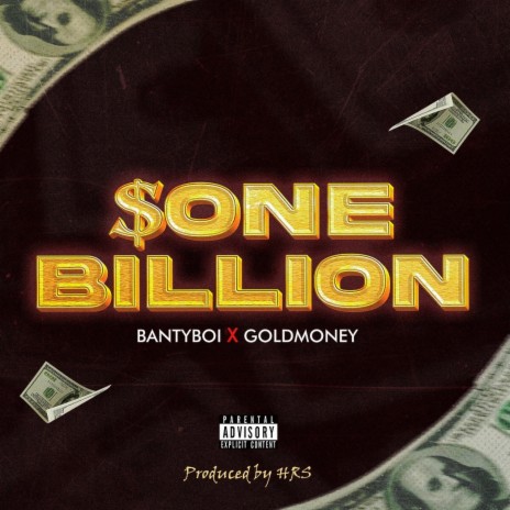 $one billion ft. Gold Money | Boomplay Music