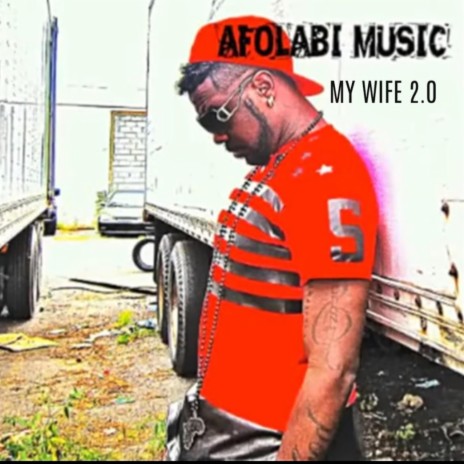 MY WIFE 2.0 | Boomplay Music