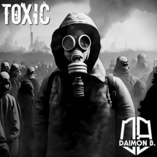 TOXIC lyrics | Boomplay Music