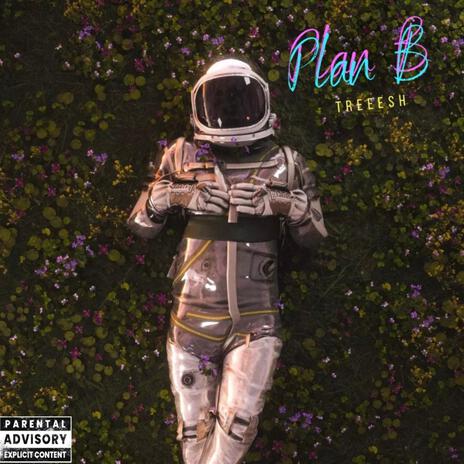 Plan B | Boomplay Music