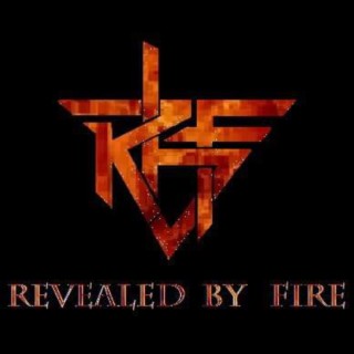 Revealed by Fire