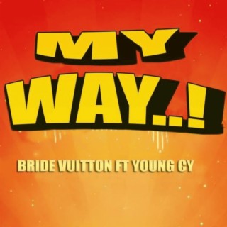 My way official audio (feat. Youngcy)
