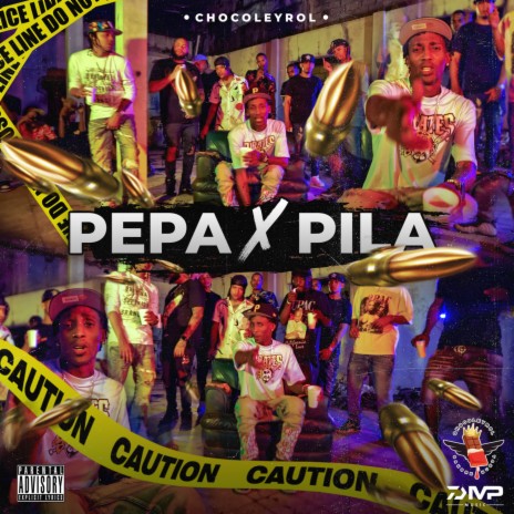PEPA X PILA ft. Yeral El De Lo Palo | Boomplay Music