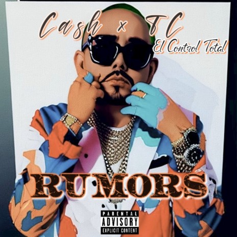 Rumors ft. TC El Control Total | Boomplay Music