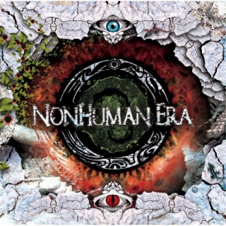 NonHuman Era