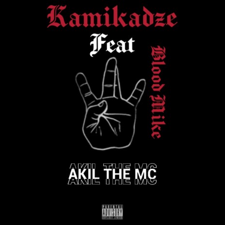 Ambitionz Az a Ridah ft. Akil the mc & Blood Mike | Boomplay Music