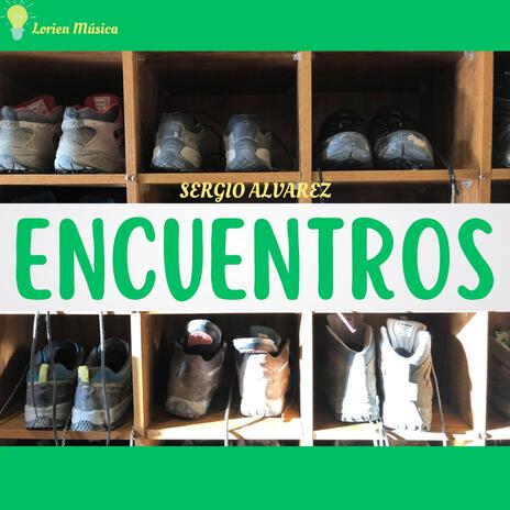 Encuentros | Boomplay Music