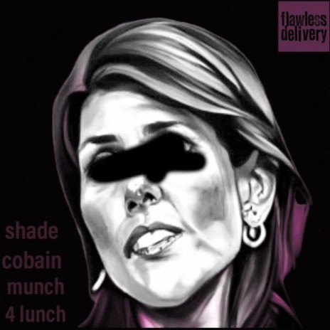 munch 4 lunch ft. Shade Cobain | Boomplay Music