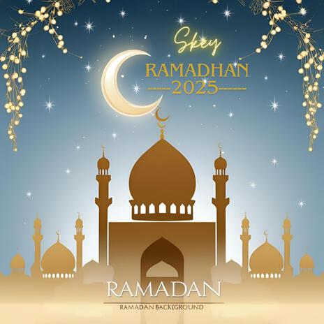 Ramadhan 2025 | Boomplay Music