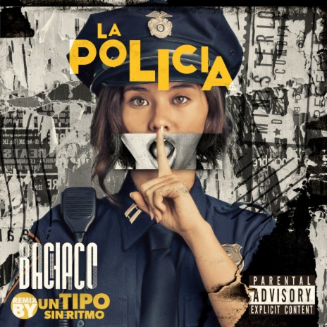 La Policía (Remix) ft. Un tipo sin ritmo | Boomplay Music