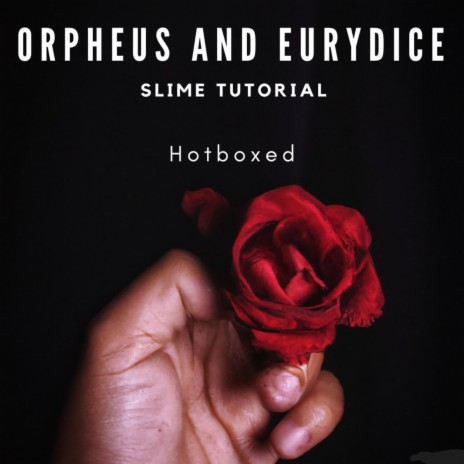 Orpheus and Eurydice (Slime Tutorial) ft. Hermes, Hades, Persephone, Orpheus & Eurydice